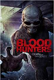 Blood Hunters 2016 HdRip